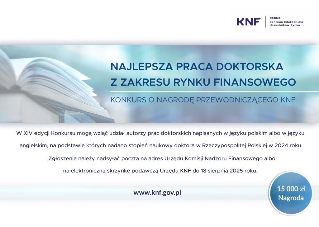 Grafika z tekstem Najlepsza praca doktorska z zakresu rynku finansowego, konkurs o nagrodę przewodniczącego KNF, po lewej stronie otwarta książka, tło niebieskie, deliatne