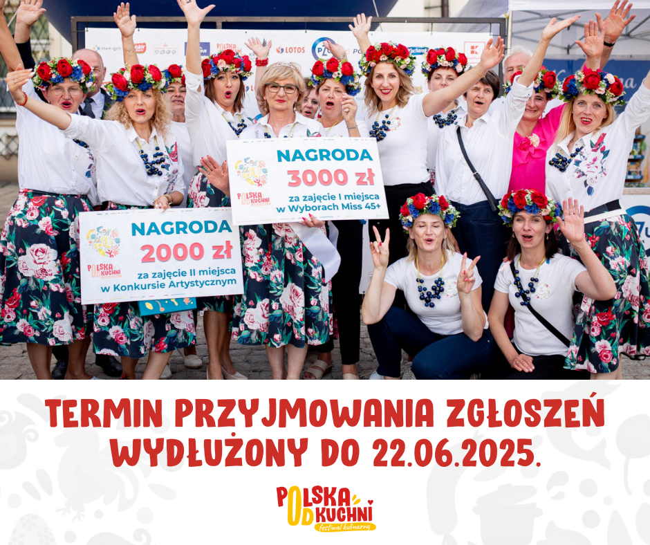 Grafika przedstawia panie Z KGW w białych bluzkach i kwiecistych spódnicach oraz wiankach na głowach, z tabliczkami w rękach z kwotami wygranej, pod spodem napis: termin przyjmowania zgłoszeń wydłużony do 22.06.2025 Polska od kuchni 