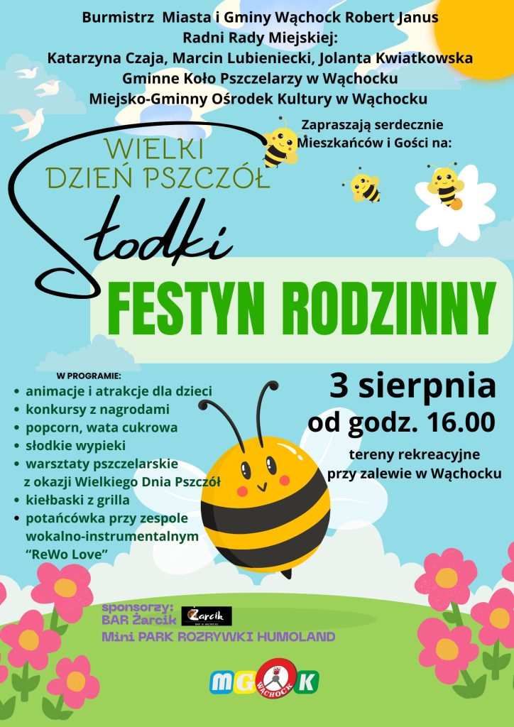 Kolorowy plakat reklamujący rodzinną uroczystość poświęconą pszczołom, z atrakcjami, jedzeniem i muzyką, która odbędzie się 3 sierpnia w Wąchocku.