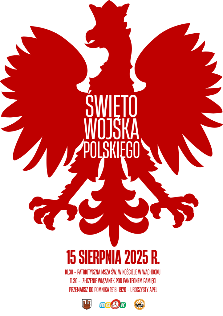 Plakat okolicznościowy z okazji Święta Wojska Polskiego, przedstawiający grafikę z czerwonym orłem, szczegóły wydarzenia i datę 15 sierpnia 2025 r.