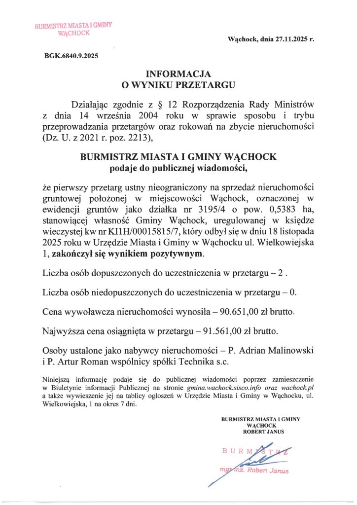 Oficjalny dokument Burmistrza Wąchocka ogłaszający wyniki publicznej aukcji gruntów, zawierający szczegółowe informacje o uczestnikach i ostatecznych cenach.