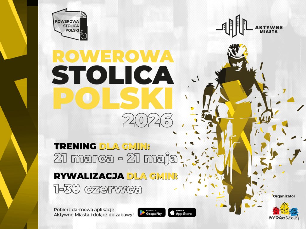 Plakat promocyjny w jasnych barwach z dynamicznymi żółtymi akcentami na rok 2026. Centralnym hasłem jest "ROWEROWA STOLICA POLSKI 2026". Poniżej podano kluczowe terminy: "TRENING DLA GMIN:" od 21 marca do 21 maja oraz "RYWALIZACJA DLA GMIN:" od 1 do 30 czerwca.
Po prawej stronie plakatu widać dynamiczną, rozsypaną na fragmenty sylwetkę kolarza, co sugeruje prędkość i energię. Po lewej stronie znajduje się pionowy pas z nakładającymi się geometrycznymi kształtami.
U góry widnieją loga "Rowerowa Stolica Polski" oraz "Aktywne Miasta". Na dole znajduje się wezwanie do pobrania darmowej aplikacji Aktywne Miasta, z logo Google Play i App Store, oraz informacja, że organizatorem jest miasto Bydgoszcz (z logo z trzema kolorowymi domkami).